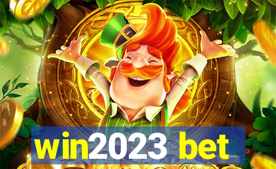 win2023 bet